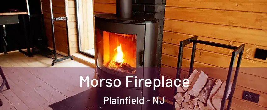  Morso Fireplace Plainfield - NJ